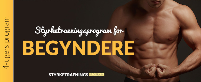 Styrketræningsprogram for begyndere